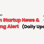 Indian Startup News & Funding Alert Daily updates