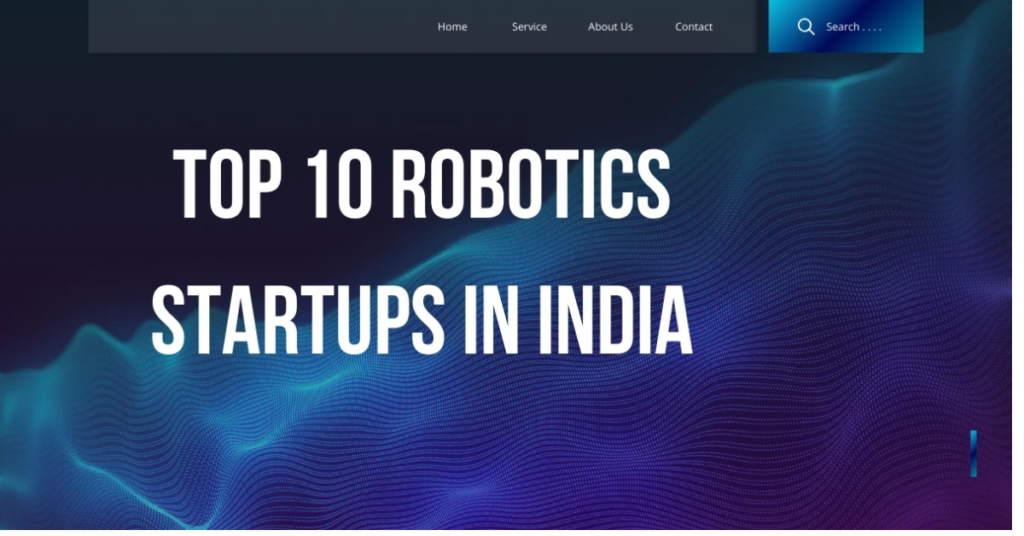 Top 10 Robotics Startups in India