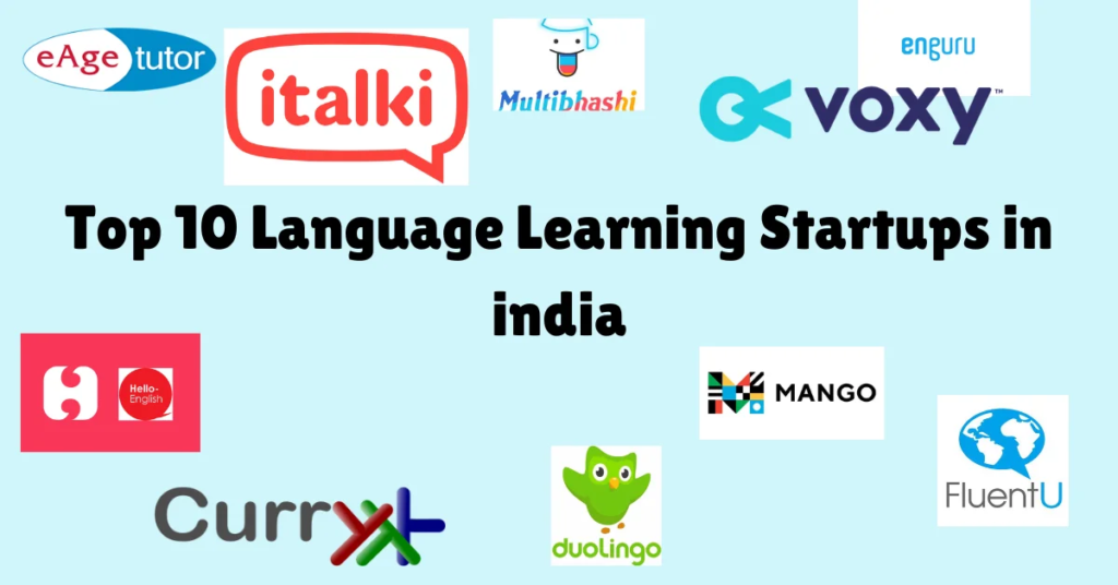 Top 10 Language Learning Startups in india