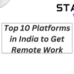 Top 10 Platforms in India to Get Remote Work