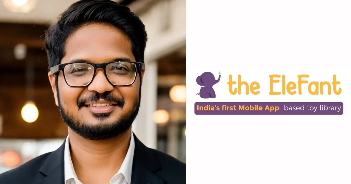 Mumbai's EleFant, a mobile app-driven toy library, secured Rs 6 crore ($750K) in seed funding from Venture Catalysts and Malpani Ventures.