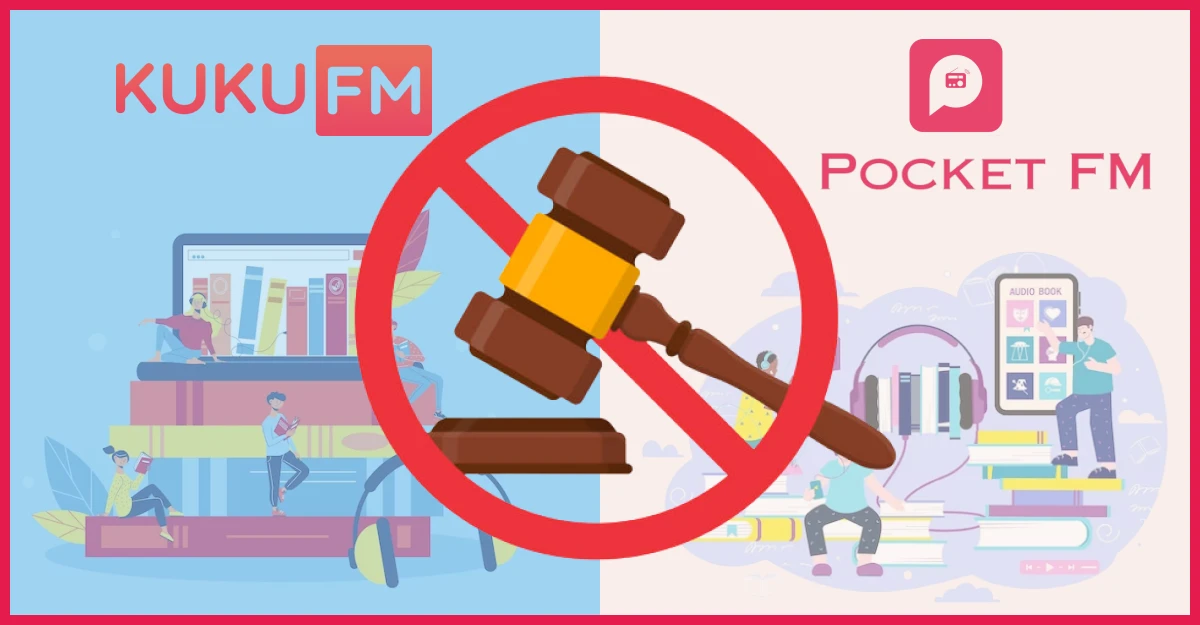 Pocket FM Seeks ₹85.7 Cr in Damages from KuKu FM in High-Stakes Legal Clash